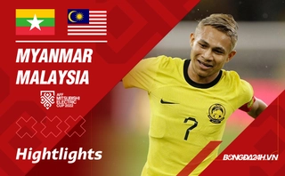 Video Myanmar vs Malaysia AFF Cup 2022: 3 điểm cho Hổ Mã Lai