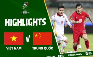 Video Việt Nam vs Trung Quốc 3-1 (Vòng loại World Cup 2022): Chiến thắng mừng xuân