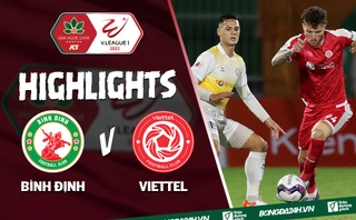 Video tổng hợp: Bình Định 0-2 Viettel (Vòng 1 V.League 2022)