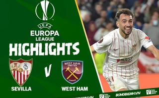 Video tổng hợp: Sevilla vs West Ham vòng 1/8 Europa League 2022