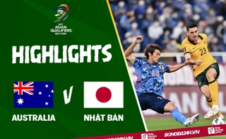 Video tổng hợp: Australia 0-2 Nhật Bản (Vòng loại World Cup 2022)