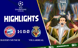 Video Bayern Munich vs Villarreal: Tạm biệt Hùm Xám
