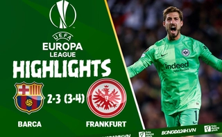 Video Barca vs Frankfurt Europa League 2022: Địa chấn tại Noucamp