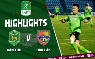 Video tổng hợp: Cần Thơ 3-1 Đắk Lắk (Vòng loại Cúp Quốc gia 2022)