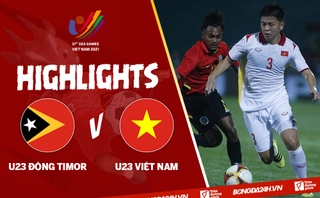Video tổng hợp: U23 Đông Timor 0-2 U23 Việt Nam (Bảng A SEA Games 31)