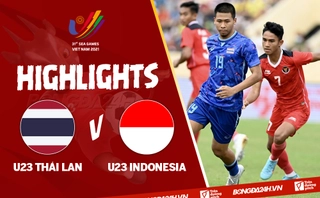 Video tổng hợp: U23 Thái Lan 1-0 U23 Indonesia (Bán kết SEA Games 31)