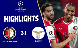 Video cúp C1 Feyenoord vs Lazio: 3 điểm cho đội chủ nhà