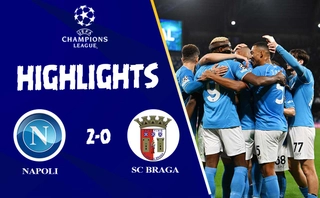 Video Napoli vs SC Braga: Osimhen lập công, chủ nhà đi tiếp