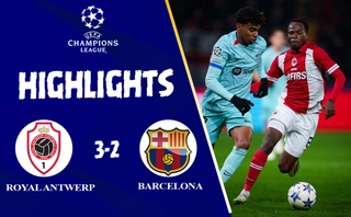Link xem video Royal Antwerp vs Barcelona: Bất ngờ lớn tại lượt trận cuối