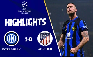 Link xem video cúp C1 Inter Milan vs Atletico: Chủ nhà áp đảo