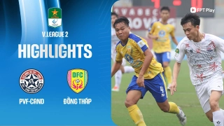 Highlights PVF-CAND - Đồng Tháp (Hạng nhất Quốc gia 2024/25)