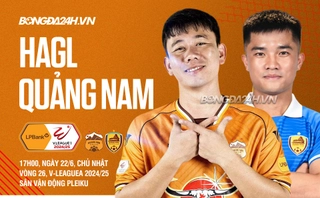 Highlights HAGL vs Quảng Nam: Trụ hạng hú vía (LPBank V.League 1-2024/25)
