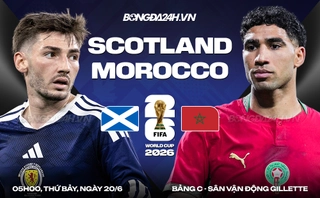 Video bàn thắng Scotland vs Morocco: Chỉ một là đủ (Bảng C World Cup 2026)