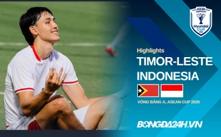 Video bóng đá Timor-Leste vs Indonesia hôm nay 31/7 (ASEAN Cup 2026)