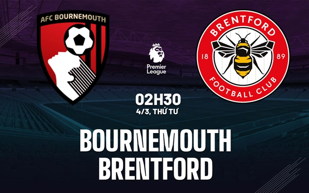 nhan-dinh-bong-da-du-doan-bournemouth-vs-brentford-ngoai-hang-anh-premier-league-hom-nay-2302204837.jpg