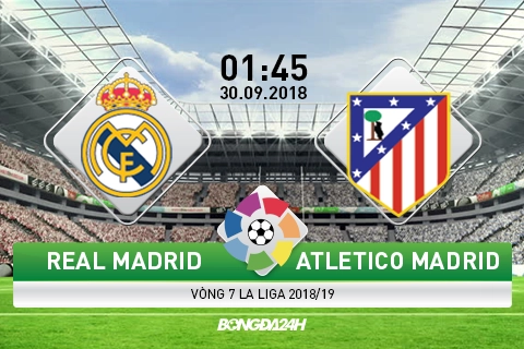 Nhận định Real vs Atletico (1h45 ngày 30/9): Derby vì Quả bóng vàng