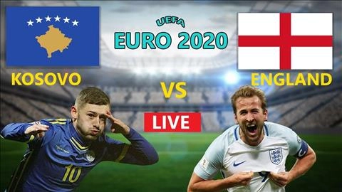 Nhận định Kosovo vs Anh 0h00 ngày 18/11 (Vòng loại Euro 2020)