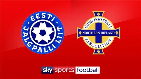 Nhận định Estonia vs Bắc Ireland 23h00 ngày 8/6 (Vòng loại Euro 2020)