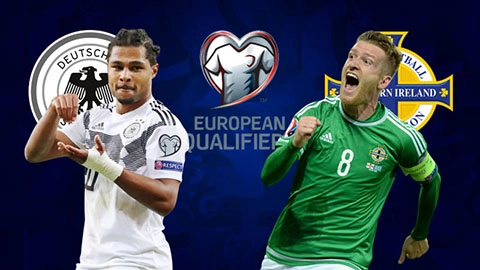 Nhận định Bắc Ireland vs Đức 1h45 ngày 10/9 (Vòng loại EURO 2020)