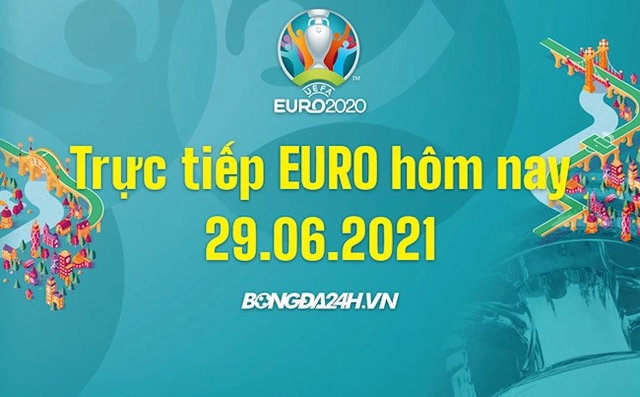 Trực tiếp VCK EURO 2020 rạng sáng nay 29/6 (Link xem VTV3 FULL HD)