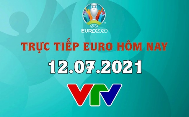 Trực tiếp VCK EURO 2020 Chung kết ngày 12/7 (Link xem VTV3 FULL HD)