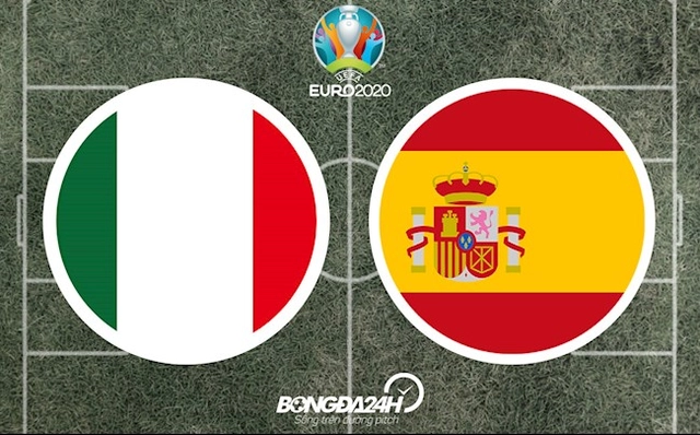 ĐỘI HÌNH CHÍNH THỨC: Italia vs Tây Ban Nha rạng sáng 7/7/2021 (Bán kết Euro 2020)