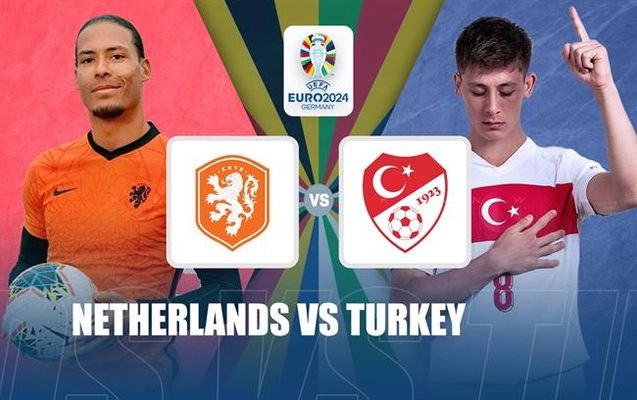 Trực tiếp kết quả Hà Lan vs Thổ Nhĩ Kỳ 02h00 ngày 7/7 (Euro 2024)