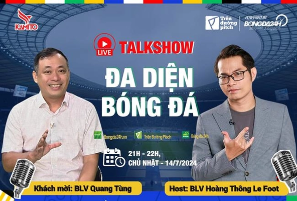 Trực tiếp: Talk show Đa diện bóng đá: BLV Quang Tùng và Hoàng Thông Le Foot nhận định về trận chung kết Tây Ban Nha vs Anh