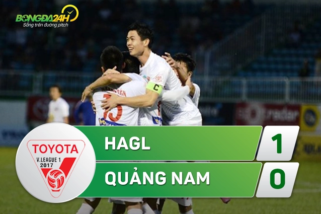 Tổng hợp: HAGL 1-0 Quảng Nam (Vòng 11 V-League 2017)