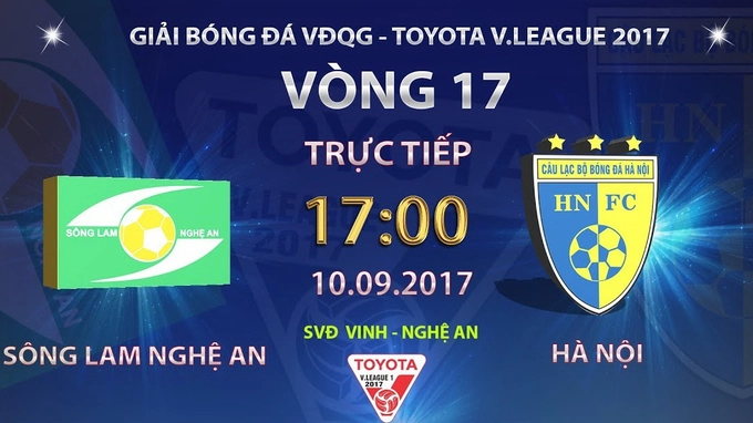 Tổng hợp: SLNA 1-2 Hà Nội (Vòng 17 V-League 2017)