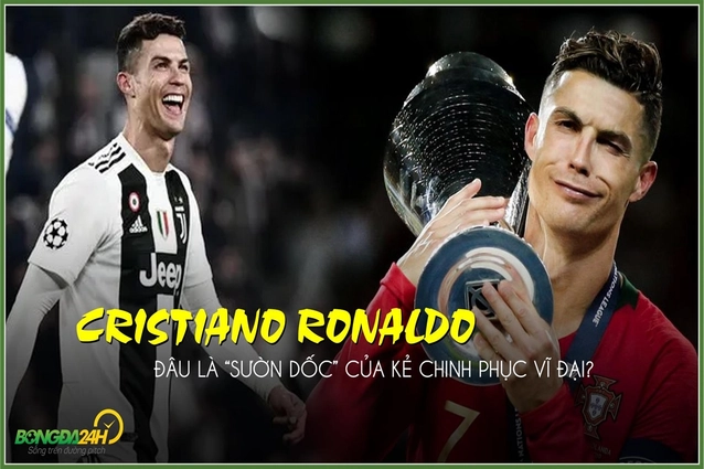 MUÔN MÀU BÓNG ĐÁ: Ronaldo - Đâu là sườn dốc của kẻ chinh phục vĩ đại?