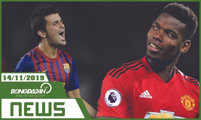 TIN NÓNG Bongda24h.vn hôm nay 14/11: David Villa GIẢI NGHỆ ở tuổi 37, Pogba Bailly báo tin mừng cho Man United