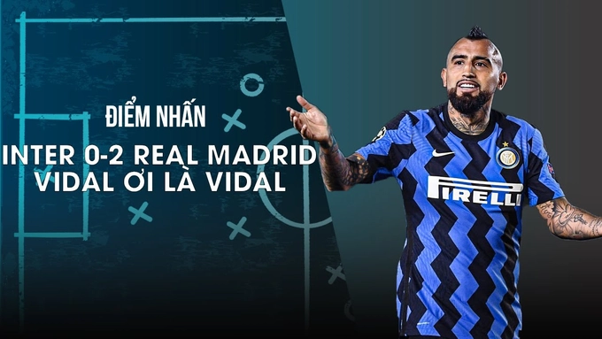 Điểm nhấn Inter 0-2 Real Madrid: Thất bại từ sai lầm của cá nhân