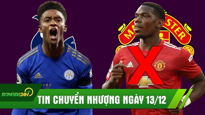 TIN CHUYỂN NHƯỢNG 13/12: Pogba rời MU mà chẳng ai tiếc; Mourinho sắp có tân binh từ Leicester