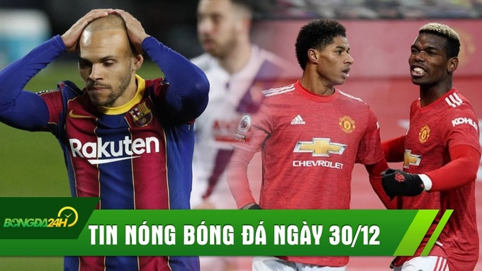 ĐIỂM TIN SÁNG 30/12: Ghi bàn phút bù giờ, MU lên top 2; Vắng Messi, Barca suýt thua sốc