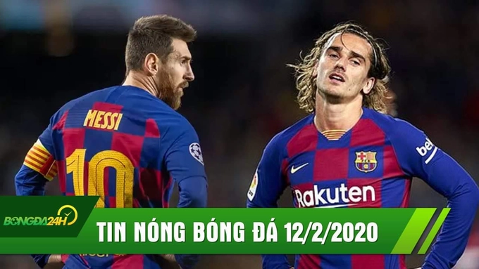 TIN NÓNG BÓNG ĐÁ 12/2: Cô lập Grizi, Barca mâu thuẫn đỉnh điểm | Messi không còn đắt giá nhất TG