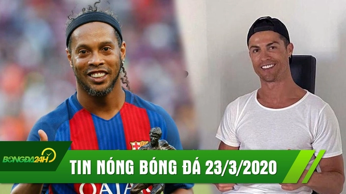TIN NÓNG BÓNG ĐÁ 23/3 | Ronaldo chung tay hỗ trợ đẩy lùi Covid 19 | Ronaldinho bị Barca XỬ TỆ sau khi vô tù