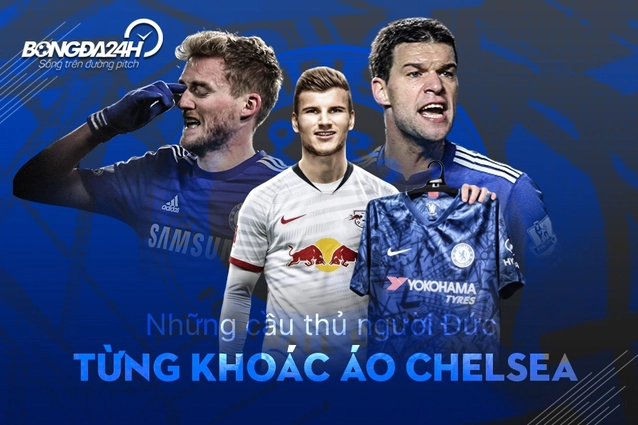 Những người Đức trước Timo Werner tại Chelsea: Người huyền thoại, kẻ thất bại