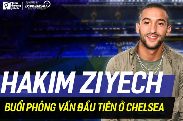 VIDEO: Hakim Ziyech hứa hẹn sẽ khiến các CĐV Chelsea cảm thấy hạnh phúc