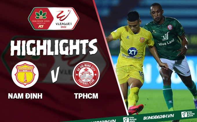 Video tổng hợp: Nam Định 2-1 TPHCM (Vòng 11 V.League 2022)
