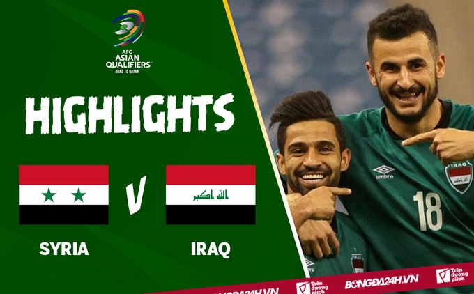 Video tổng hợp: Syria 1-1 Iraq (vòng loại World Cup 2022)