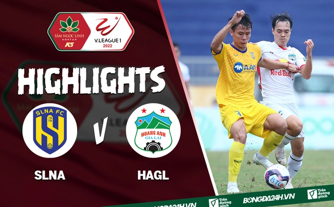 Video tổng hợp: SLNA 2-0 HAGL (Vòng 3 V.League 2022)