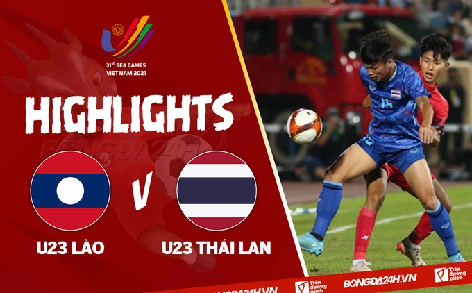 Video tổng hợp: U23 Lào 0-1 U23 Thái Lan (Bảng B SEA Games 31)
