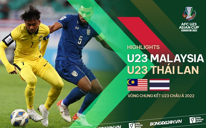 Video tổng hợp: U23 Malaysia 0-3 U23 Thái Lan (Bảng C U23 châu Á 2022)