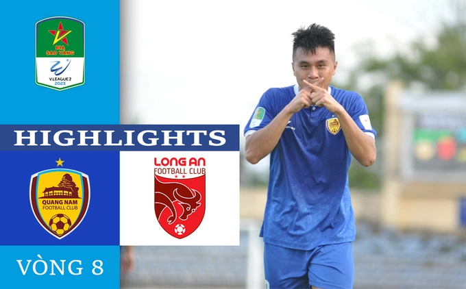 Video tổng hợp: Quảng Nam - Long An (Vòng 8 HNQG 2023)