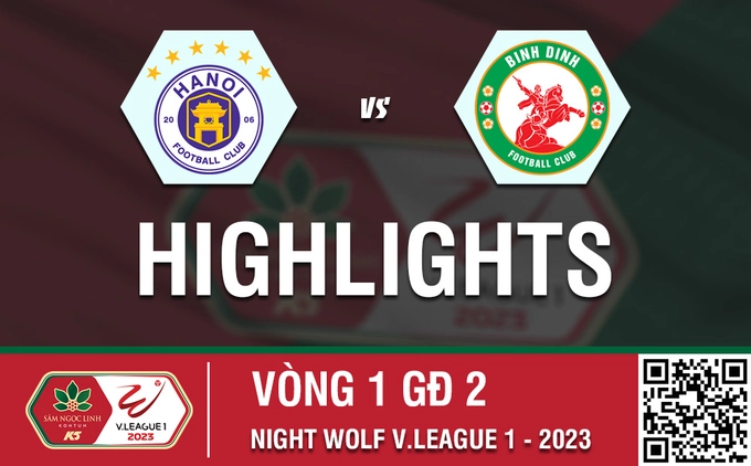 Video Hà Nội 4-2 Bình Định nhóm A V-League 2023: Rượt đuổi kịch tính