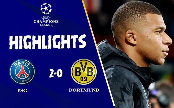 Video PSG vs Dortmund Cúp C1: Kylian Mbappe nổ súng