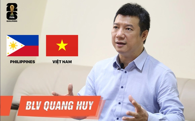 Video BLV Quang Huy nhận định Philippines vs Việt Nam : 3 điểm là điều kiện bắt buộc