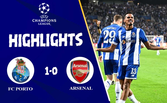 Link xem video cúp C1 FC Porto vs Arsenal: Bàn thắng phút bù giờ