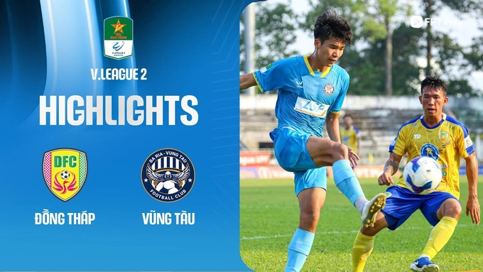 Highlights Đồng Tháp - Vũng Tàu (Hạng nhất Quốc gia 2024/25)